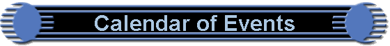 Calendar of Events